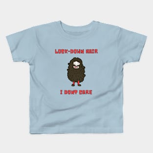 Lock down hair, I don't care Kids T-Shirt